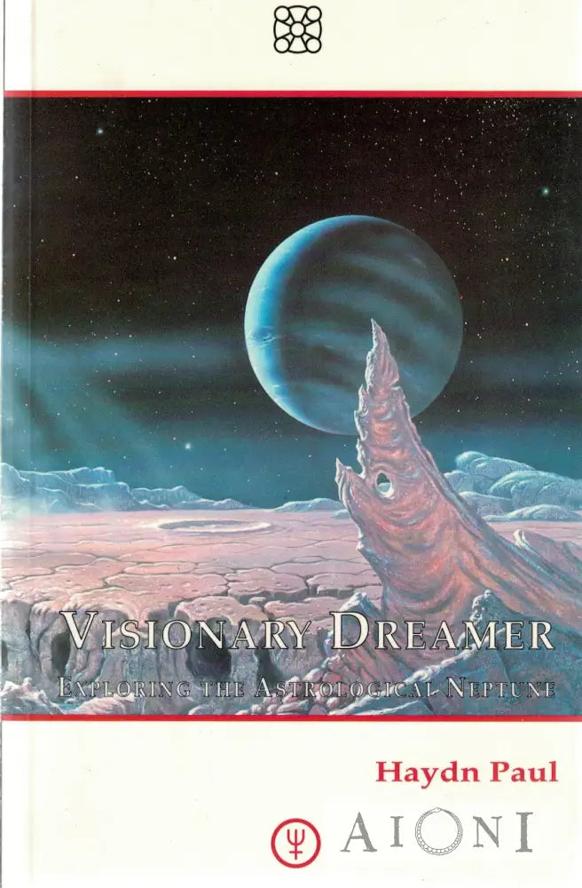 Visionary Dreamer – Exploring the Astrological Neptune Kirjat