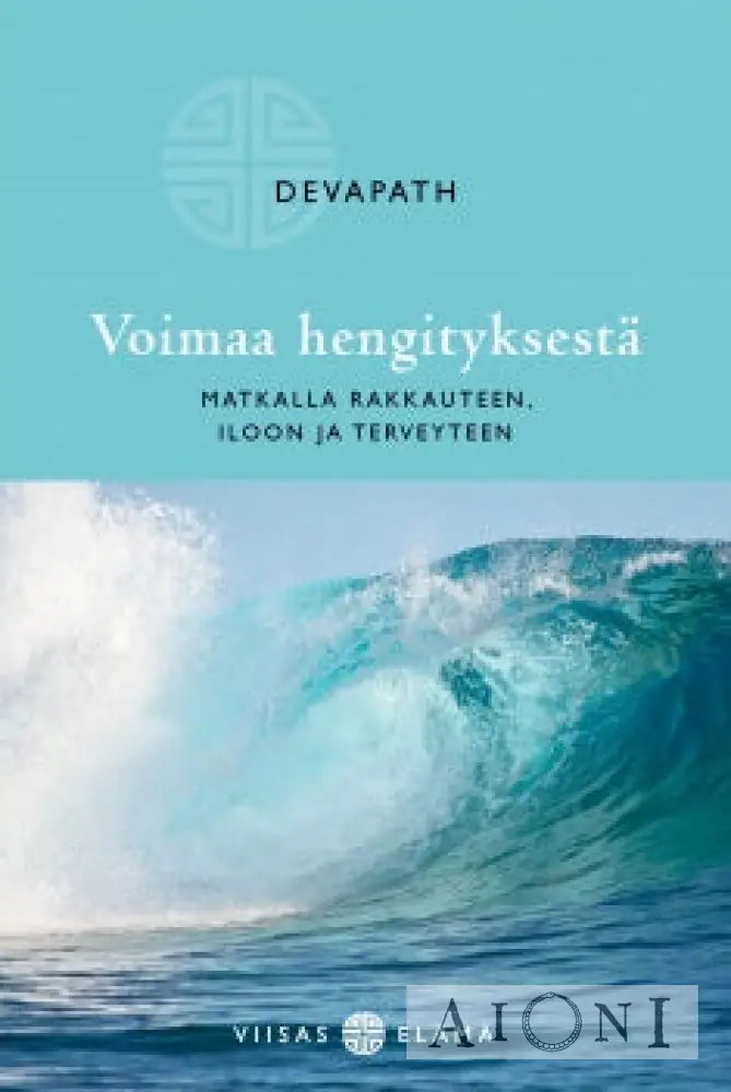 Voimaa Hengityksestä Kirjat