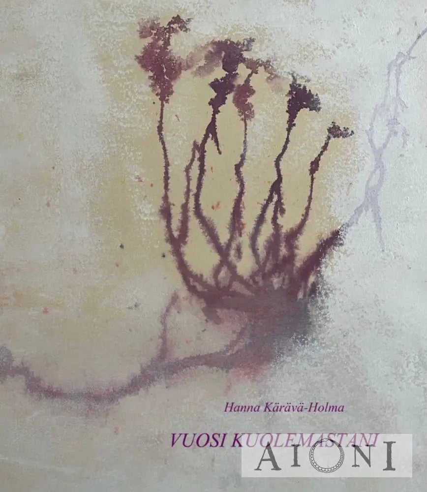 Vuosi kuolemastani Kirjat