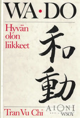 Wa-do – Hyvän olon liikkeet - Kirjat