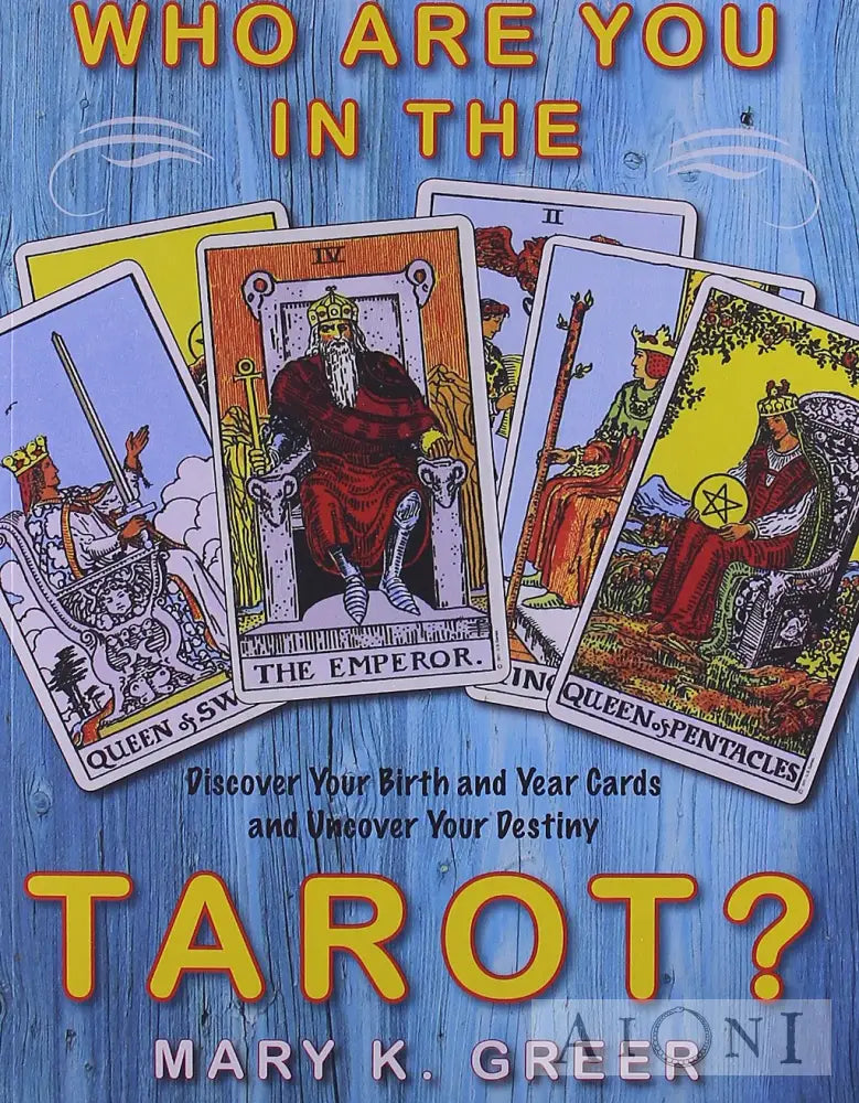 Who Are You In The Tarot? Kirjat