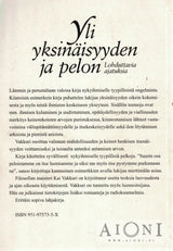 Yli yksinäisyyden ja pelon Kirjat