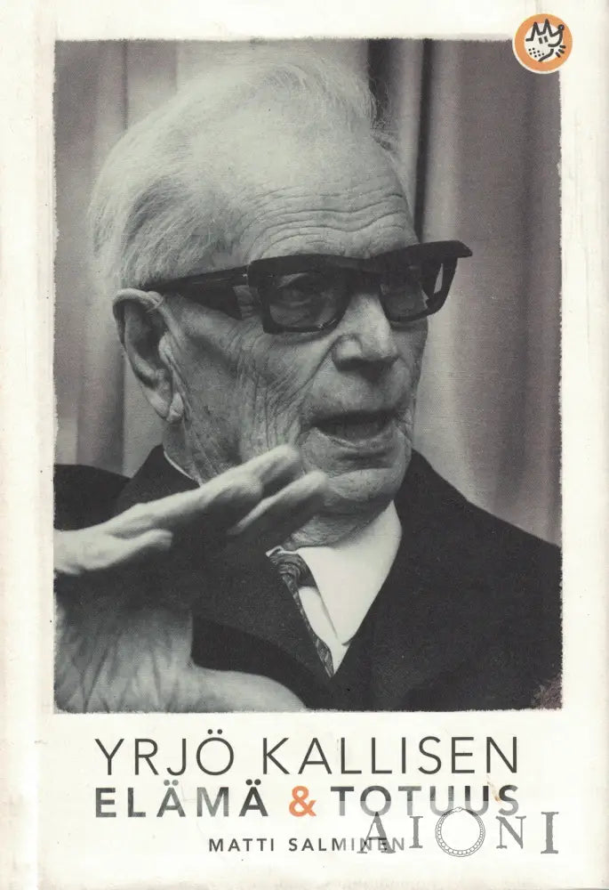 Yrjö Kallisen elämä ja totuus Kirjat
