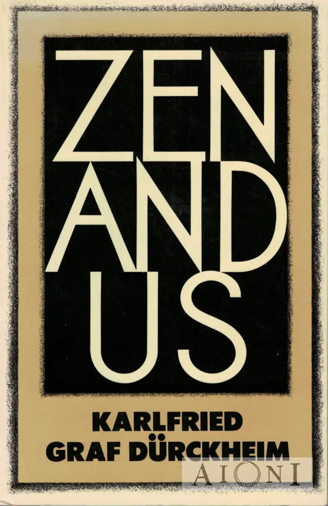Zen and Us Kirjat