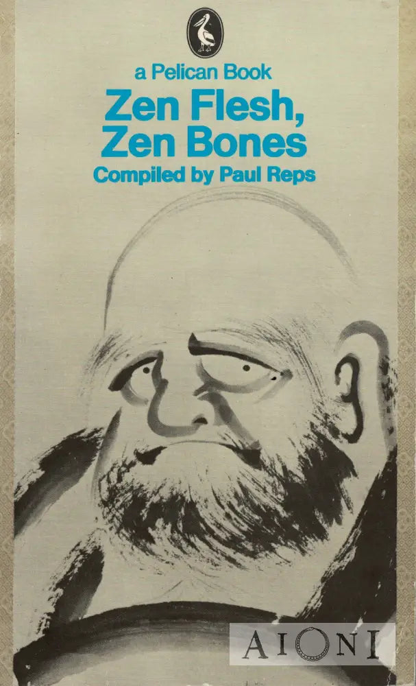 Zen Flesh Zen Bones Kirjat
