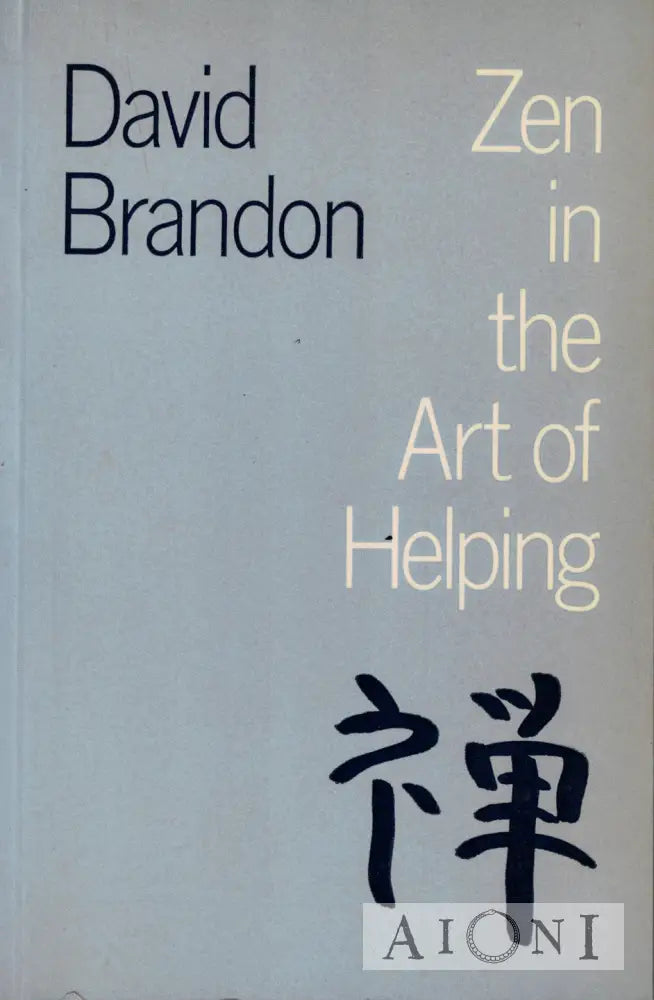 Zen in the Art of Helping Kirjat