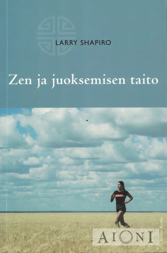 Zen ja juoksemisen taito Kirjat