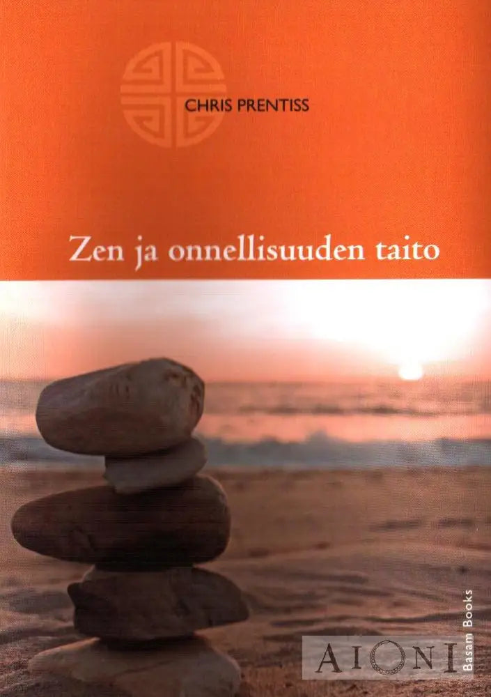 Zen Ja Onnellisuuden Taito Kirjat