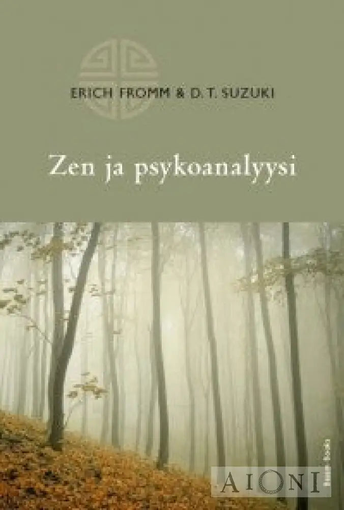 Zen Ja Psykoanalyysi Kirjat