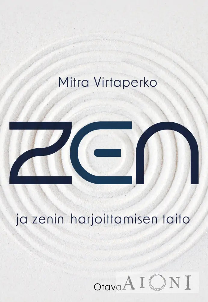 Zen ja zenin harjoittamisen taito Kirjat
