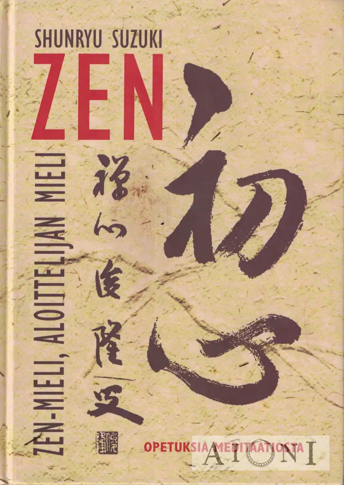 Zen-mieli aloittelijan mieli Kirjat