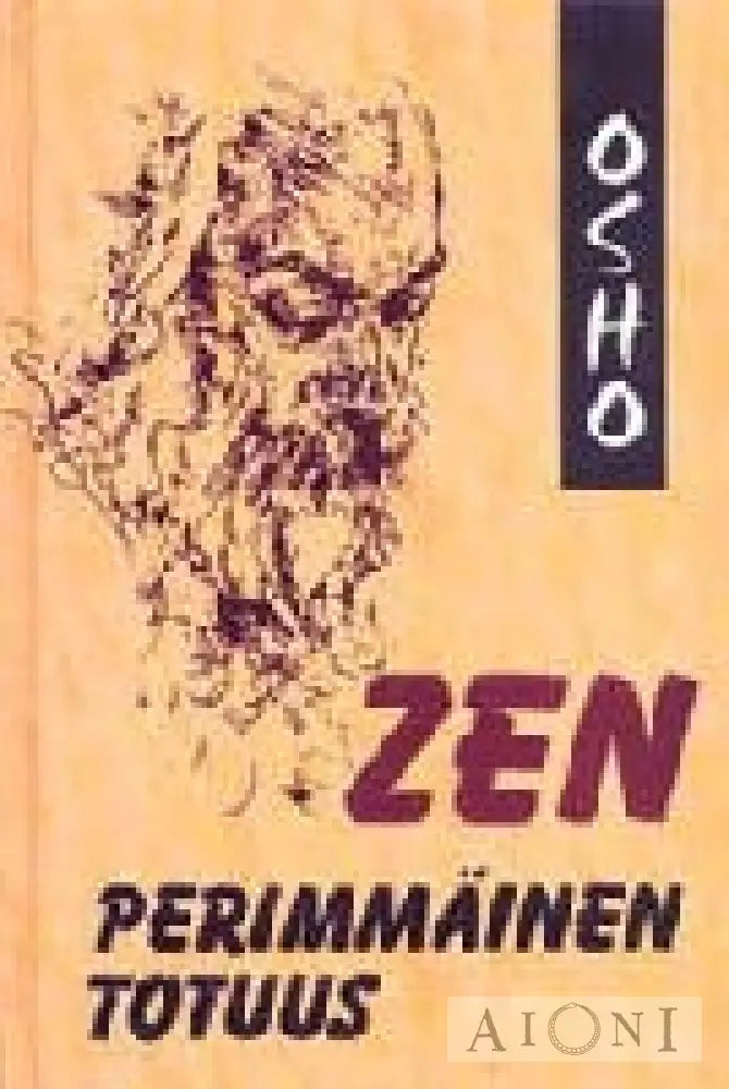 Zen – Perimmäinen Totuus Kirjat